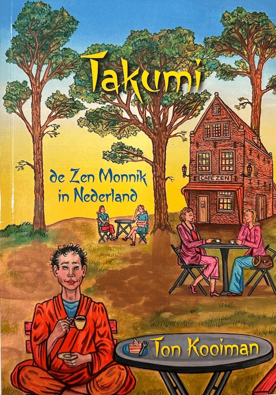 HET BOEK Takumi de Zen Monnik in Nederland